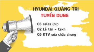 hyundai quảng trị tuyển dụng